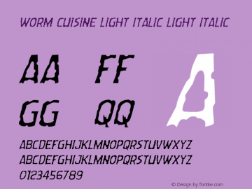 Worm Cuisine Light Italic
