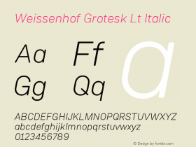 Weissenhof Grotesk Lt Italic