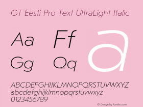 GT Eesti Pro Text UltraLight