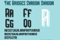 The Bridges Shadow