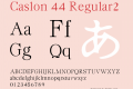 Caslon 44