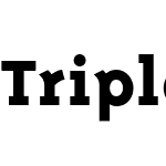 TriplexSerif-ExtraBold