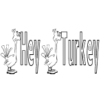 HeyTurkey