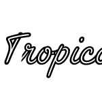 Tropica Script