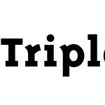 TriplexSerifExtrabold