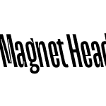 Magnet Headline