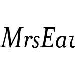 MrsEaves