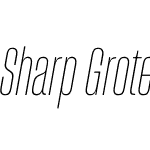 Sharp Grotesk Thin Italic