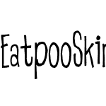 EatpooSkinny