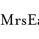 Mrs Eaves OT