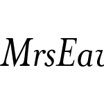 MrsEaves