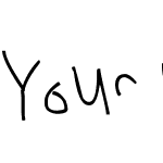 Your Font