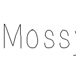 Mossy