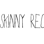 Skinny