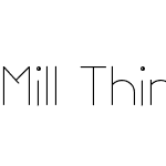 Mill Thin