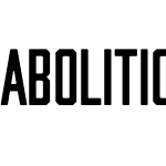 Abolition Round