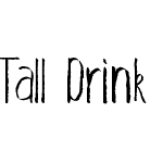 Tall Drink