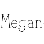 Megan Serif