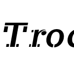 Trocchi Oblique Stencil