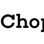 Choplin Medium