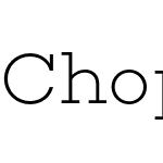 Choplin ExtraLight-DEMO