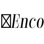 EncorpadaClassicCompressed-RegularItalic