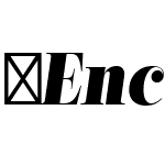 EncorpadaClassicCondensed-ExtraBoldItalic