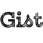 Gist Rough  bold Two