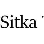 Sitka Text