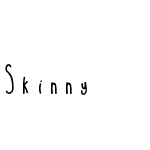 Skinny