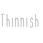 Thinnish