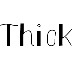 ThickAndThin