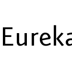 Eureka Sans