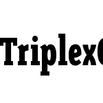 TriplexCondSerifBlack