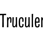 Truculenta 12pt Condensed