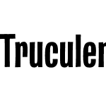 Truculenta 24pt Condensed