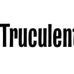 Truculenta 72pt Condensed