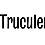 Truculenta 72pt SemiCondensed