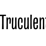 Truculenta 72pt Condensed