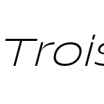 Trois Mille Extralight Italic