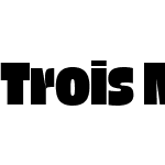 Trois Mille Black