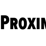 ProximaNovaSExtraCondensedW01-Xbold
