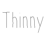Thinnyness