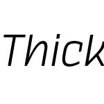 Thicker