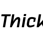 Thicker