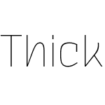 Thicker