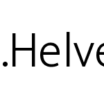 .Helvetica Light