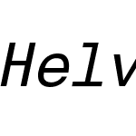 HelveticaMonospacedW15-It