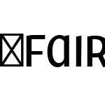 FairSans-MediumCondensed