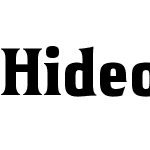 HideoutW04-CondensedXBold